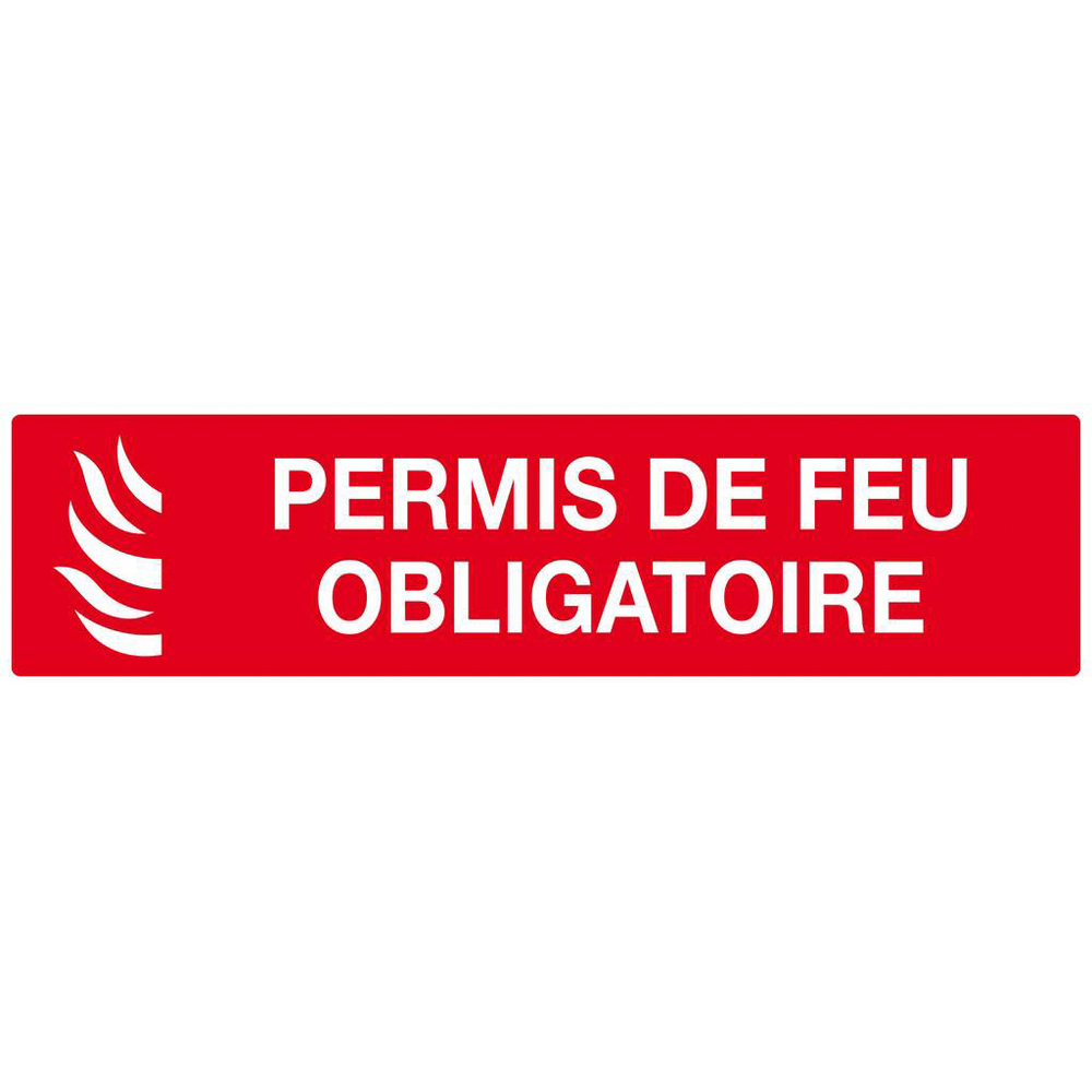 PERMIS DE FEU OBLIGATOIRE 200x52mm TALIAPLAST - 620119