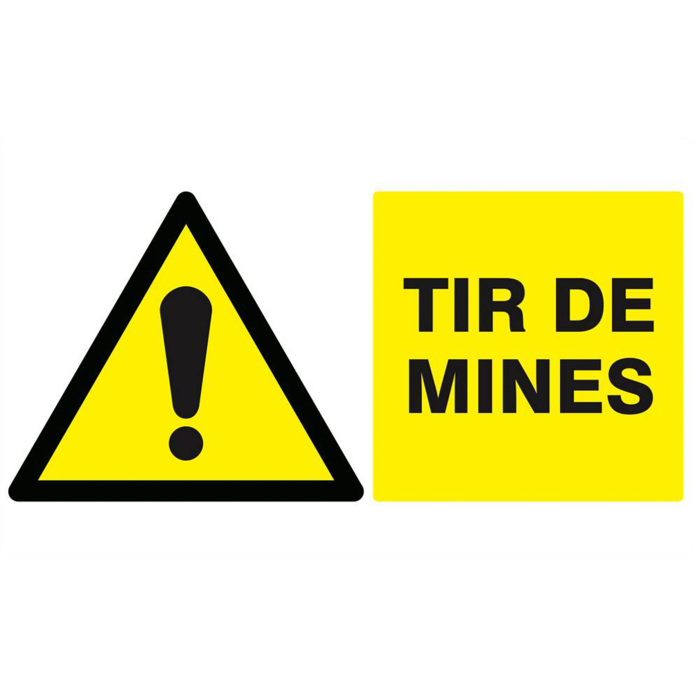 Panneau rigide DANGER TIR DE MINES 330x200mm TALIAPLAST - 621326