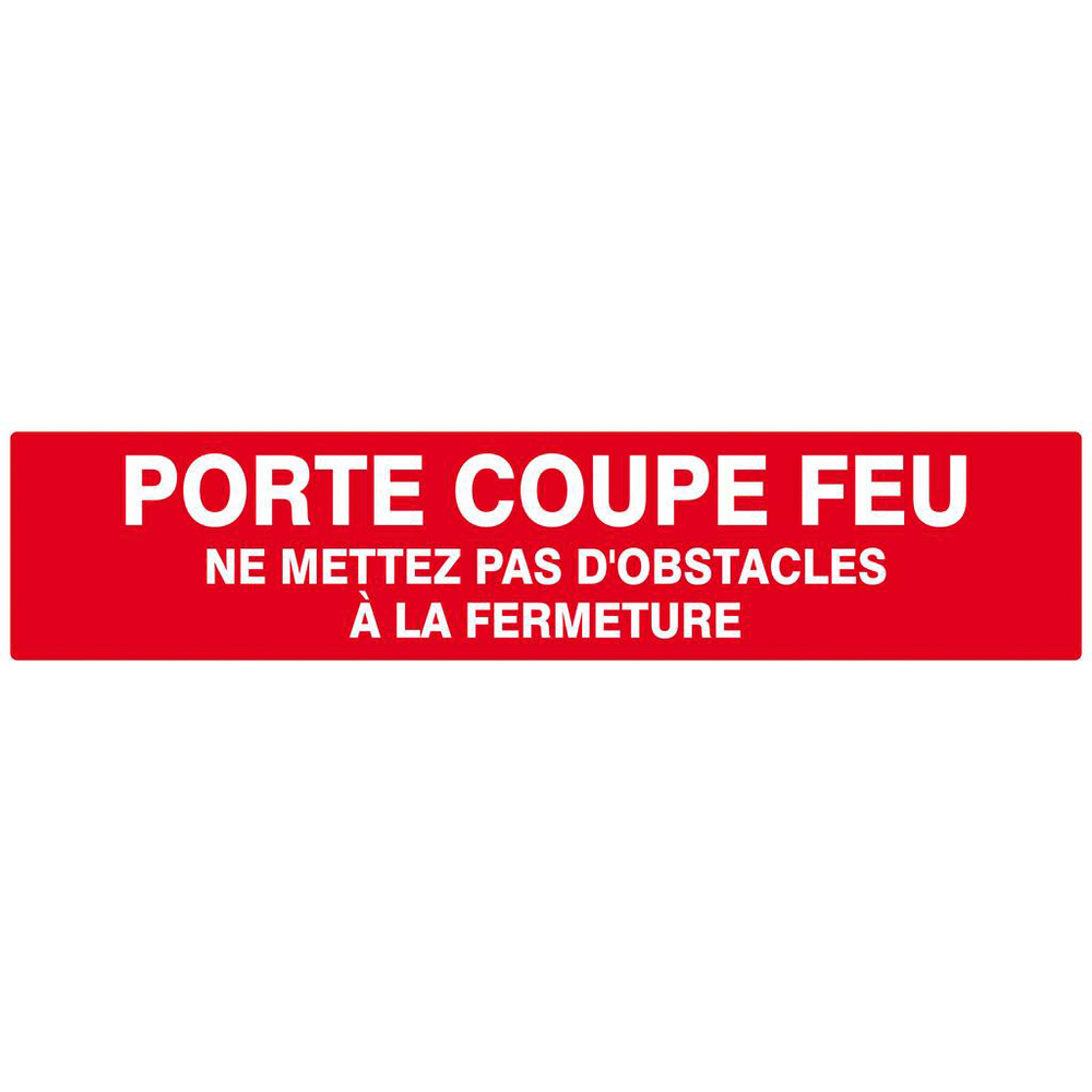 PORTE COUPE-FEU (+ texte) 330x75mm TALIAPLAST - 625121