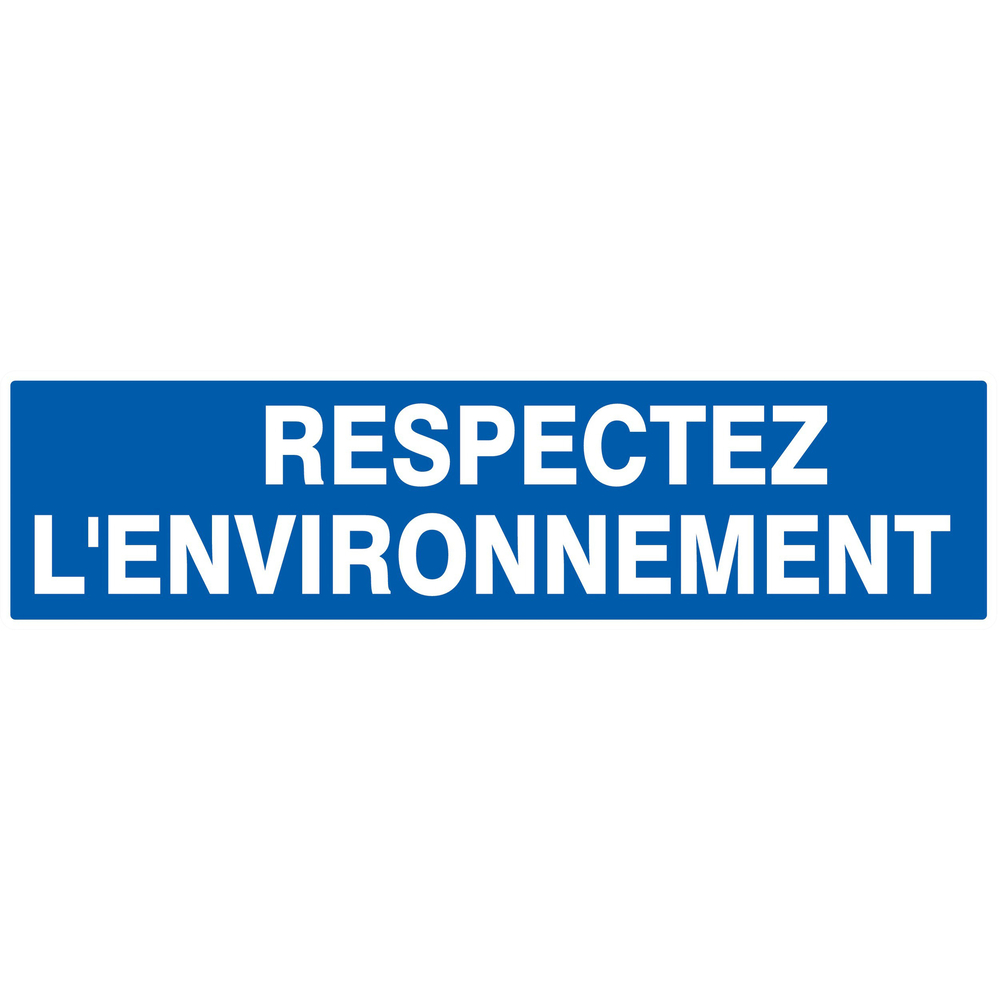 Panneau adhésif RESPECTEZ L' ENVIRONNEMENT 200X52MM TALIAPLAST - 720649