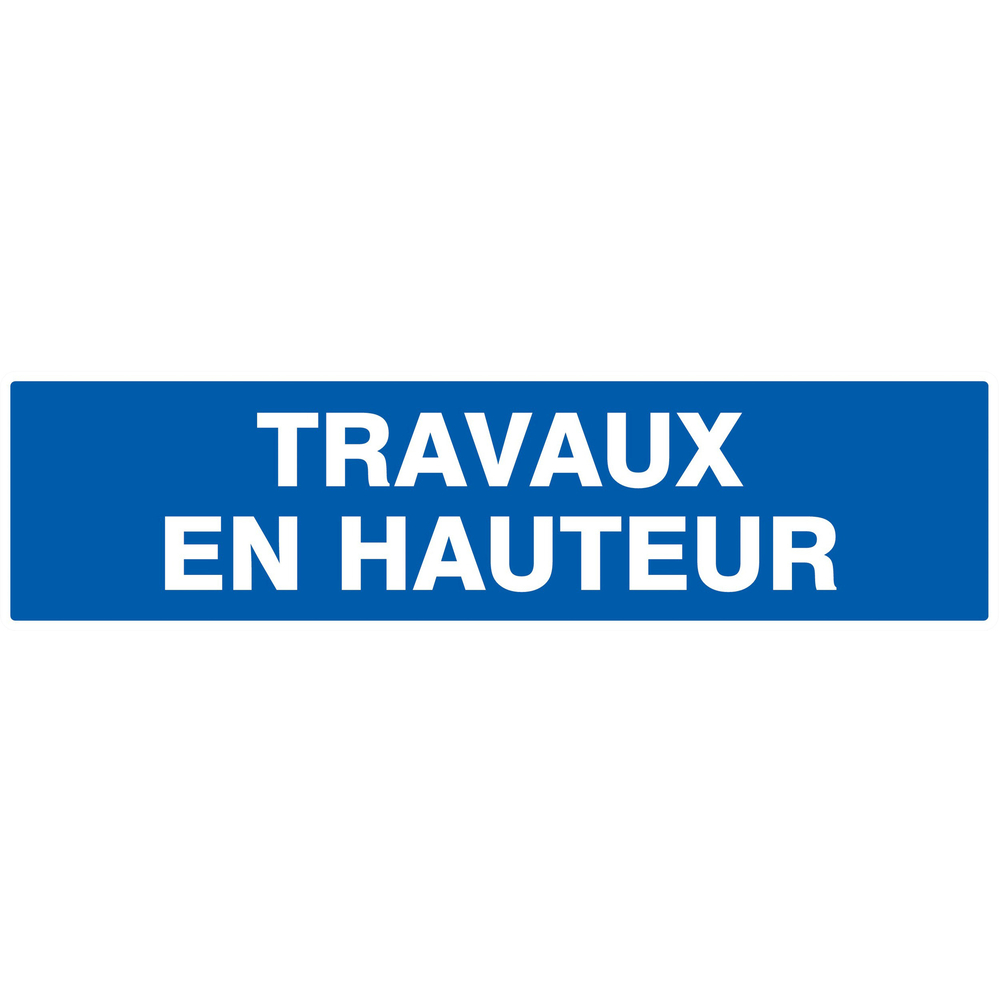 Panneau adhésif TRAVAUX EN HAUTEUR 200X52MM TALIAPLAST - 720650