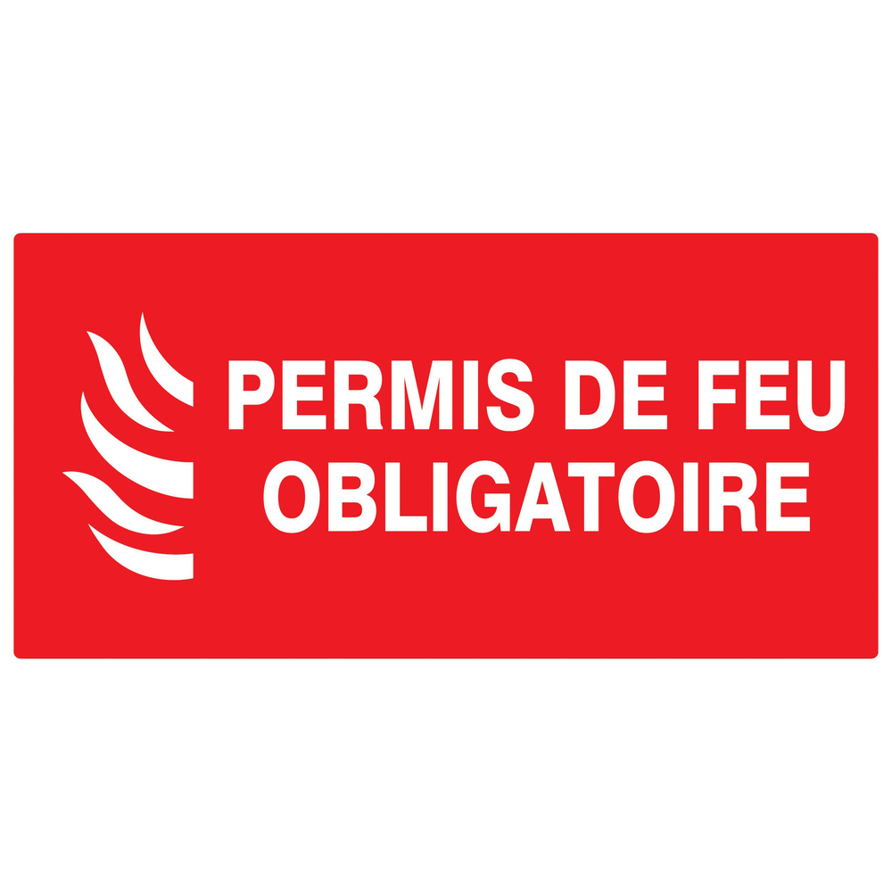 PANNEAU PERMIS DE FEU OBLIGATOIRE 330X200MM TALIAPLAST - 721119