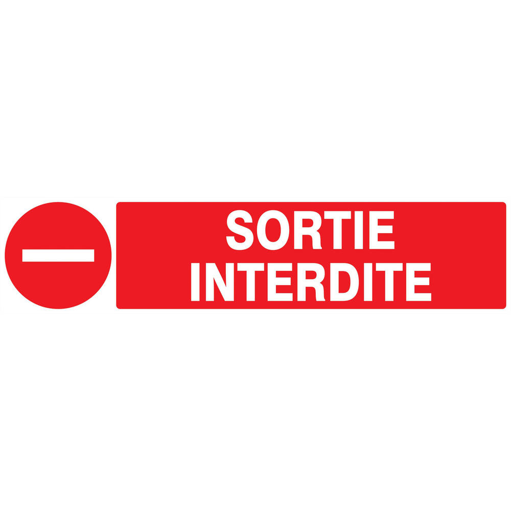 Panneau adhésif SORTIE INTERDITE 330X75MM TALIAPLAST - 725224